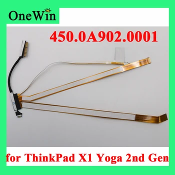 450.0A902.0001 для ThinkPad X1 Yoga 2nd Gen 20JD 20JE 20JF 20JG Светодиодный CAM Новый Сенсорный кабель для ноутбука FRU PN 01HY990 01HY991 01HY992