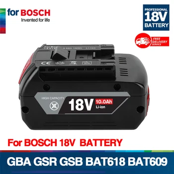 Новая литий-ионная аккумуляторная батарея 18V 10Ah для резервного копирования электроинструмента Bosch 18V 6000 мАч, портативная сменная индикаторная лампа BAT609